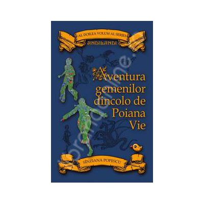 Aventura gemenilor dincolo de Poiana Vie