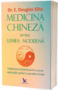 Medicina chineza pentru lumea moderna