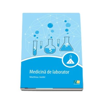 Medicina de laborator - Matthias Imohl