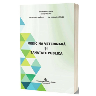 Medicina Veterinara si Sanatate Publica