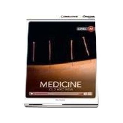 Medicine: Old and New Low Intermediate Book with Online Access