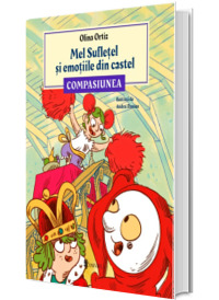 Mel Sufletel si emotiile din castel - Compasiunea