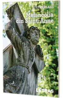 Melancolia din Saint-Anne