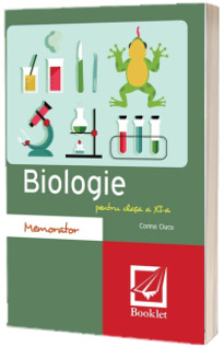 Memorator de Biologie pentru clasa a XI-a - Corina Ciucu (Editie revizuita)