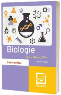 Memorator de Biologie pentru clasa a XII-a. Editie revizuita