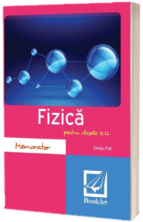 Memorator de Fizica clasele 9-12