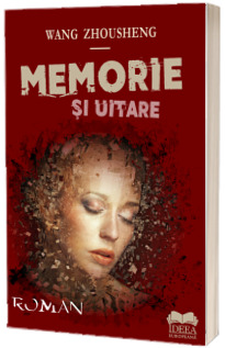 Memorie si uitare
