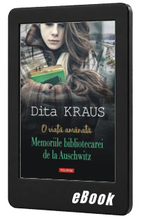 Memoriile bibliotecarei de la Auschwitz