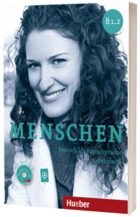 Menschen B1.2. Arbeitsbuch mit Audio-CD
