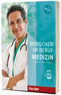 Menschen im Beruf - Medizin