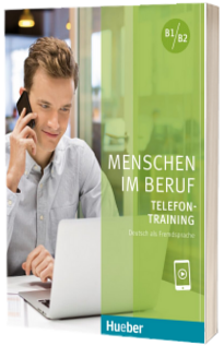 Menschen im Beruf - Telefontraining Kursbuch mit Audios online