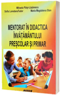 Mentorat in didactica invatamantului prescolar si primar