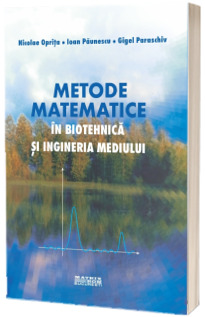 Metode matematice in biotehnica si ingineria mediului