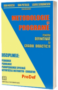 Metodologie si programe pentru definitivat si gradul didactic II