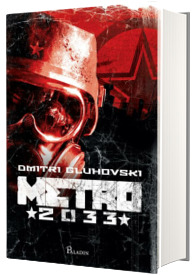 Metro 2033 - Dmitri Gluhovski