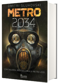 Metro 2034 - Dmitri Gluhovski