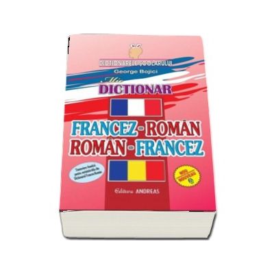 Mic Dictionar Francez-Roman si Roman Francez - George Bojici