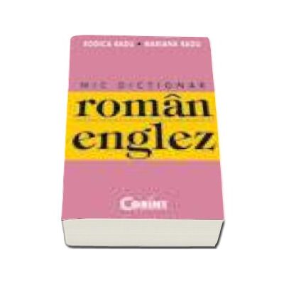 Mic dictionar Roman-Englez