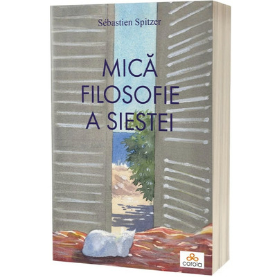 Mica filosofie a siestei Mica filosofie a siestei