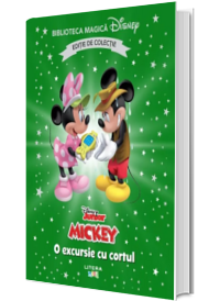 Mickey. O excursie cu cortul. Volumul 76. Disney. Biblioteca magica, editie de colectie