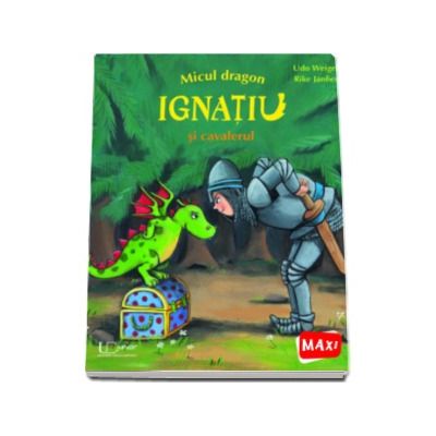 Micul dragon Ignatiu si cavalerul - Rike Janssen