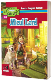 Micul Lord (Colectia Moby Dick)