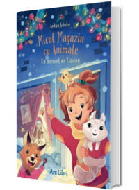 Micul magazin cu animale. Un miracol de Craciun