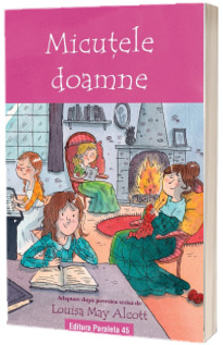 Micutele doamne (text adaptat)