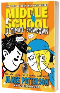 Middle School. Ultimate Showdown. (Middle School 5)