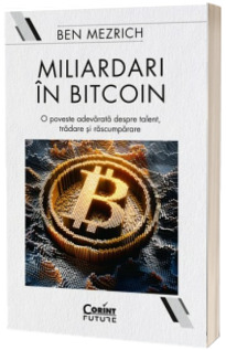 Miliardari in bitcoin