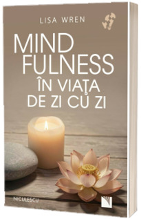 Mindfulness in viata de zi cu zi