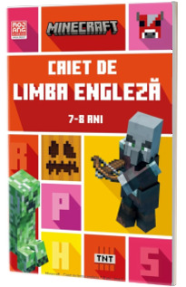Minecraft. Caiet de limba engleza 7-8 ani