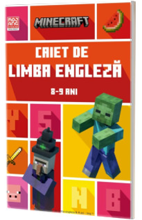 Minecraft. Caiet de limba engleza 8 - 9 ani