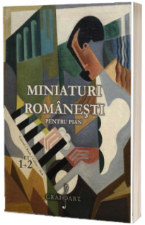 Miniaturi pentru pian de compozitori romani