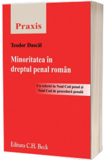 Minoritatea in dreptul penal roman