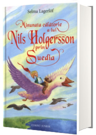 Minunata calatorie a lui Nils Holgersson prin Suedia (hardcover)