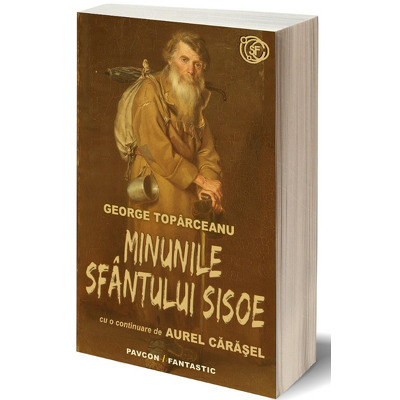 Minunile Sfantului Sisoe