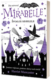 Mirabelle incalca regulile
