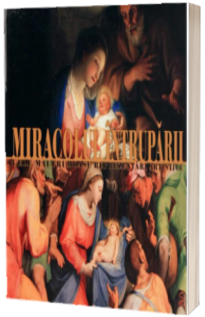Miracolul Intruparii (Cele mai frumoase reprezentari artistice)