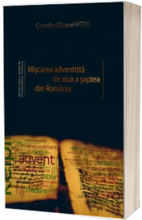 Miscarea adventista de ziua a saptea din Romania