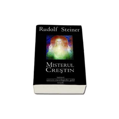 Misterul Crestin - Rudolf Steiner