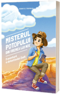 Misterul potopului din vremea lui Noe