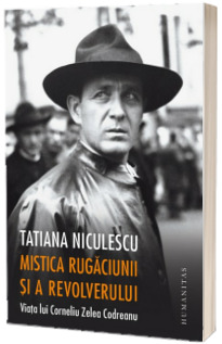Mistica rugaciunii si a revolverului
