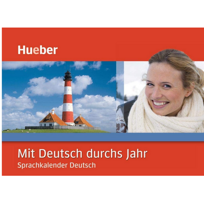 Mit Deutsch durchs Jahr Kalender. Sprachkalender Deutsch