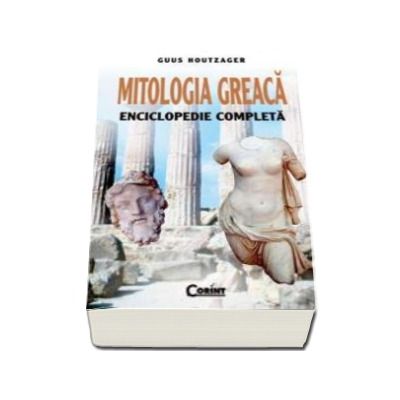 Mitologia Greaca. Enciclopedie completa