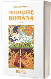 Mitologie romana, volumul I