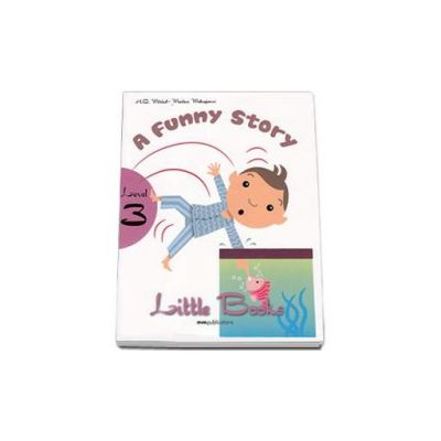 A funny story. Little Books level 3 reader with CD