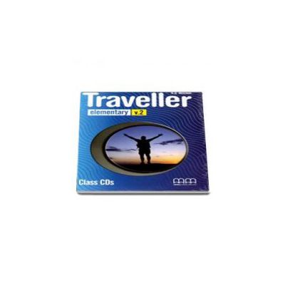 Traveller Elementary level Class CDs pentru clasa a IV-a - Mitchell H.Q.
