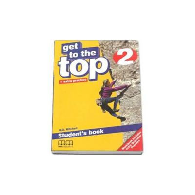 Get to the Top level 2, Students Book with Extra Practice