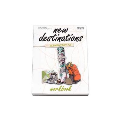 New Destinations Elementary A1 level, Workbook - British Edition